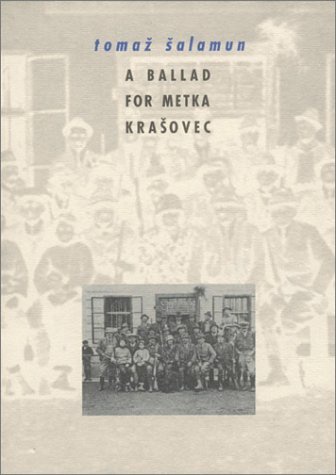 cover art for A Ballad for Metka Krasovec by Tomaz Salamun