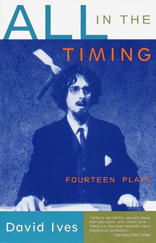 cover art for All in the Timing: Fourteen Plays by David Ives