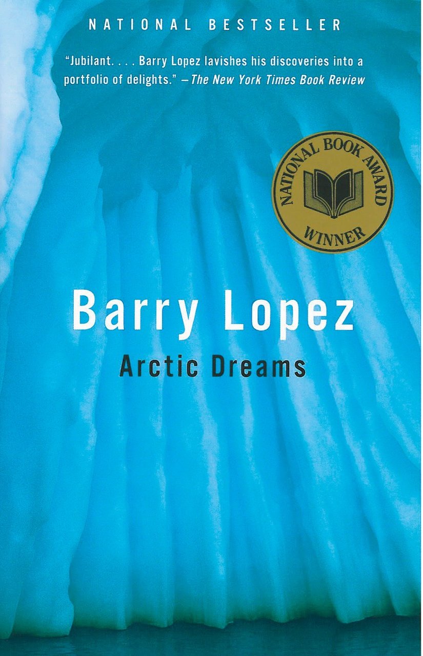 cover art for Artic Dreams by Barry Lopez