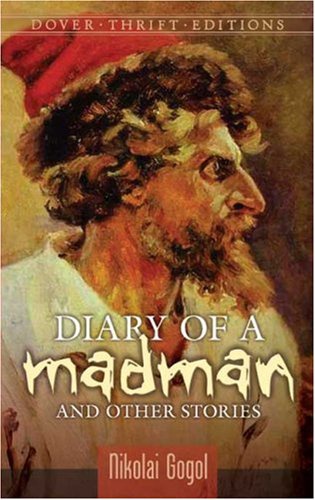 cover art for Diary of a Madman and Other Stories by Nikolai Gogol