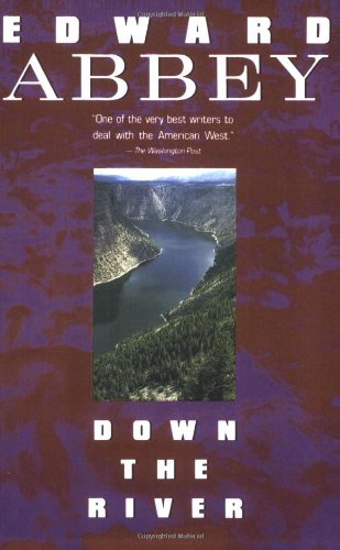cover art for Down the River by Edward Abbey