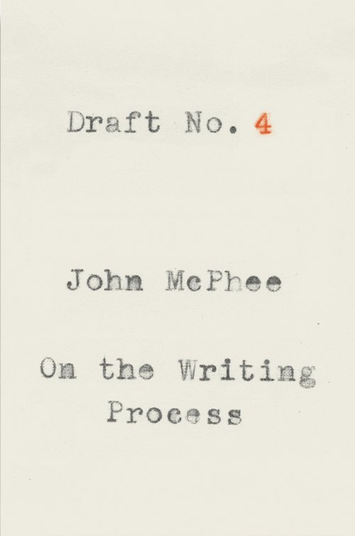 cover art for Draft No 4 by John McPhee
