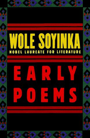cover art for Early Poems by Wole Soyinka