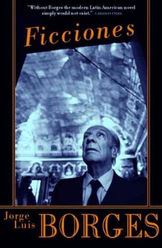 cover art for Ficciones  by Jorge Luis Borges