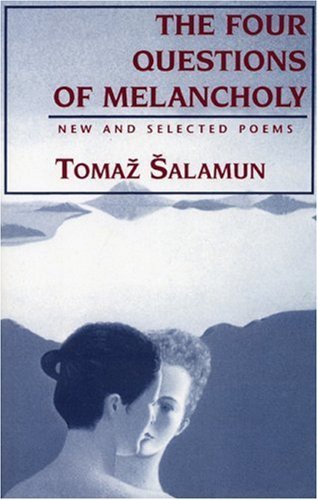 Four Questions of Melancholy: New & Selected Poems cover