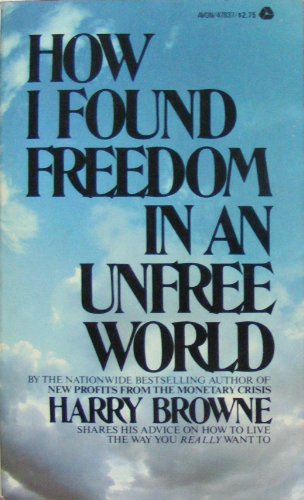 cover art for How I Found Freedom in an Unfree World by Harry Browne