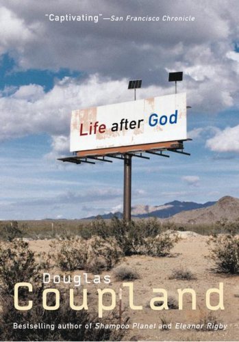 cover art for Life After God by Douglas Coupland