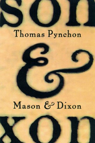 cover art for Mason & Dixon: A Novel by Thomas Pynchon