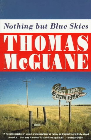 cover art for Nothing but Blue Skies by Thomas Mcguane