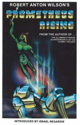 cover art for Prometheus Rising by Robert Anton Wilson