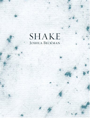 cover art for Shake by Joshua Beckman