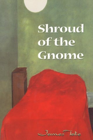cover art for Shroud Of The Gnome by James Tate