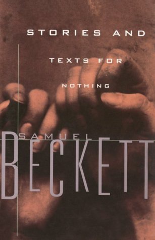 cover art for Stories and Texts for Nothing by Samuel Beckett