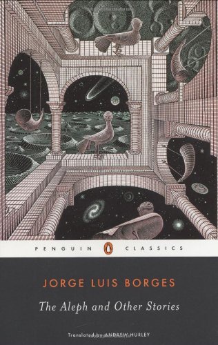 cover art for The Aleph and Other Stories by Jorge Luis Borges, Andrew Hurley