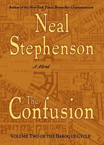 cover art for The Confusion by Neal Stephenson