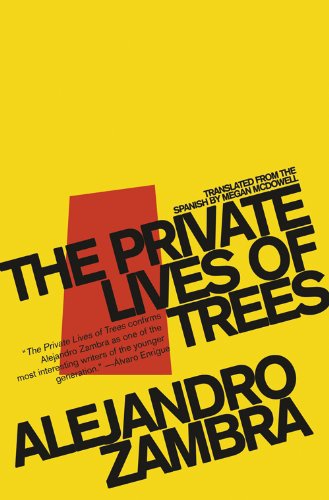 cover art for The Private Lives of Trees by Alejandro Zambra
