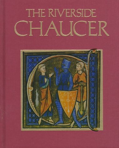 cover art for The Riverside Chaucer by Geoffrey Chaucer, Larry Benson, Robert Pratt, F.N. Robinson