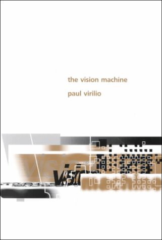 cover art for The Vision Machine by Paul Virilio