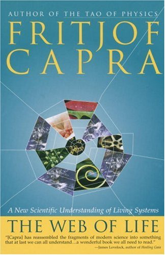 cover art for The Web of Life: A New Scientific Understanding of Living Systems by Fritjof Capra