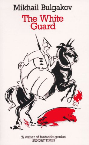 cover art for The White Guard by Mikhail Bulgakov