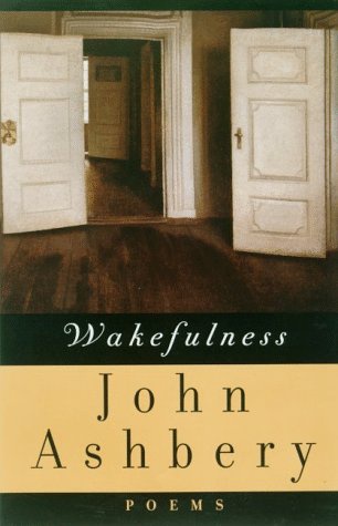 cover art for Wakefulness: Poems by John Ashbery