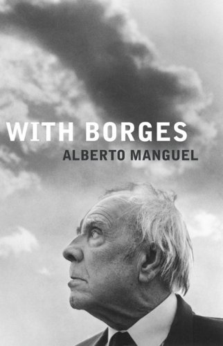 cover art for With Borges by Alberto Manguel